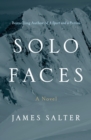 Solo Faces : A Novel - eBook