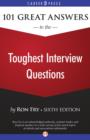 101 Great Answers to the Toughest Interview Questions : 4th Edition - eBook