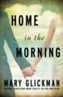 Home in the Morning - eBook