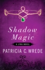 Shadow Magic - Book