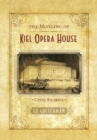 The Mugging of Kiel Opera House : Civic Regress - eBook