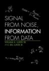 Signal from Noise, Information from Data - Book