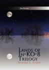 Lands of In-Ko-8 Trilogy - Book