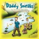Daddy Sneaks - Book