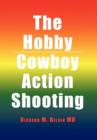 The Hobby/Cowboy Action Shooting - Book