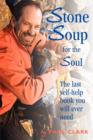 Stone Soup for the Soul - Book