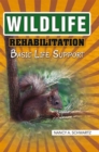 Wildlife Rehabilitation : Basic Life Support - eBook