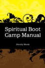 Spiritual Boot Camp Manual - eBook