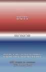 Duty.  Honor.  for My Country - eBook