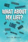 What about My Life? - Book