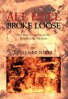 All Hell Broke Loose - Book