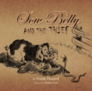 Sow Belly and the Thief - Book