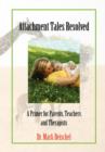 Attachment Tales Resolved - Book