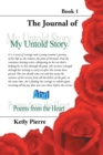 My Untold Story and Poems from the Heart : Book 1 - Book