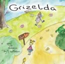 Grizelda - Book