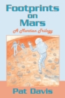 Footprints on Mars : A Martian Trilogy - eBook