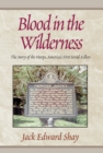 Blood in the Wilderness : The Story of the Harps, America's First Serial Klr - eBook
