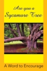 Are You a  Sycamore Tree - eBook