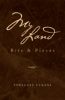 My Land : Bits & Pieces - eBook