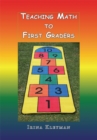 Teaching Math to First Graders - eBook