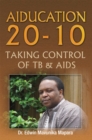 Aiducation 20-10 Taking Control of Tb & Aids - eBook
