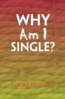 Why Am I Single? - eBook