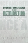 Countertransference and Retribution : Two Plays - Book