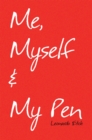 Me, Myself & My Pen - eBook