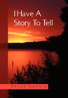 I Have a Story to Tell - Book