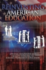 Reinventing American Education : Applying Innovative and Quality Thinking to Solving Problems in Education - eBook