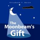 The Moonbeam's Gift - Book