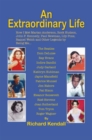 An Extraordinary Life : How I Met Marian Anderson, Rock Hudson, John F. Kennedy, Paul Newman, Lily Pons, Rachel Welch and Other Legends by Being Me... - eBook