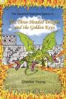 The Three-Headed Dragon and the Golden Keys - Book