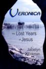Veronica : Eyewitness to the Ministry of Jesus - Book