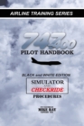 747-400 Pilot Handbook : Simulator and Checkride Procedures - Book