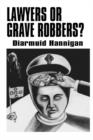 Lawyers or Grave Robbers? - Book
