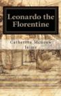 Leonardo the Florentine - Book