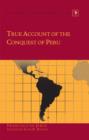 True Account of the Conquest of Peru - eBook