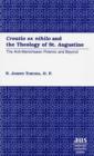 «Creatio ex nihilo» and the Theology of St. Augustine : The Anti-Manichaean Polemic and Beyond - eBook