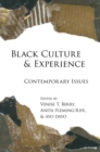 Black Culture and Experience : Contemporary Issues - eBook