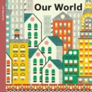 Spring Street All About Us: Our World - Book