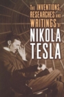 The Inventions, Researches, and Writings of Nikola Tesla - Book