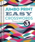 Jumbo Print Easy Crosswords #3 - Book
