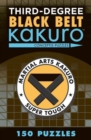 Third-Degree Black Belt Kakuro - Book