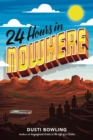 24 Hours in Nowhere - Book