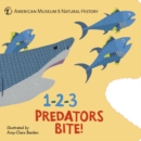 1-2-3 Predators Bite! : An Animal Counting Book - Book