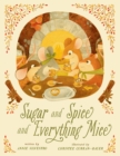 Sugar and Spice and Everything Mice - Book