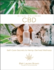 CBD : Self-Care Secrets to Hemp-Derived Wellness - Book