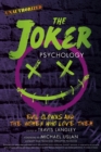 The Joker Psychology : Evil Clowns and the Women Who Love Them - eBook