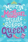 Martin McLean, Middle School Queen - Book